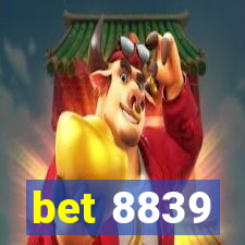 bet 8839